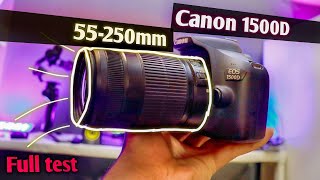 Canon 1500d with 55250mm lens full test review 1080p [upl. by Enelyk19]