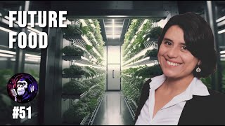 Vertical Farming A New Food System  Viviana Correa Galvis  Escaped Sapiens Podcast 51 [upl. by Flossi]