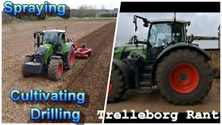 Fendt 726 spraying Cultivating and drilling Trelleborg tyre rant [upl. by Devina]