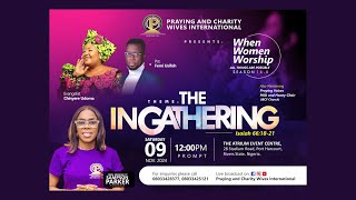 When Women Worship 16  THE INGATHERING LIVE [upl. by Anitselec]