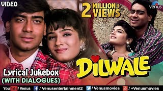 Dilwale  Lyrical Songs With Dialogues  Ajay Devgan Raveena Tandon  90s Songs Romantic Songs [upl. by Shriner9]