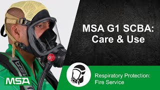 MSA G1 SCBA Care amp Use [upl. by Gasparo807]