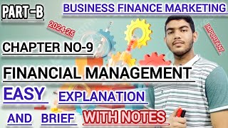 class 12th business studies part B  business finance and marketing  chapter no9  with notes [upl. by Grote]