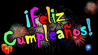 ¡FELIZ CUMPLEAÑOS🎂🎉 El Mejor Mensaje de Cumpleaños para Enviar 🎁 [upl. by Purcell131]