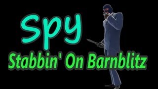 TF2 Spy Stabbin on Barnblitz Scout Bonus Clip [upl. by Drofniw89]