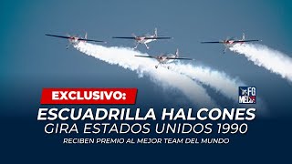 EXCLUSIVO GIRA 1990 USA  Escuadrilla de alta acrobacia Halcones Fuerza aérea de Chile  FGMEDIA [upl. by Einnaoj]