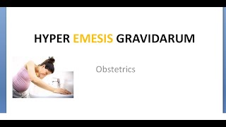 Obstetrics 203 Hyper Emesis Gravidarum hyperemesis theory cause treat differential [upl. by Nosinned850]