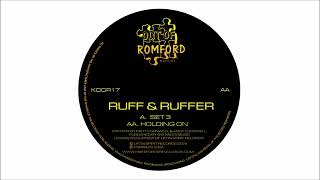 Ruff amp Ruffer  Holding On KOOR17  12quot Vinyl  Digital [upl. by Elyag]