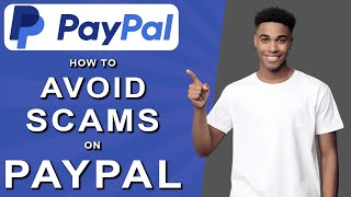 How to avoid scams on paypal 2024 [upl. by Notsuh]