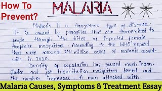 Causes  Symptoms amp Treatment Of Malaria Essay  Malaria Paragraph In Eng 10 Lines On Malaria Essay [upl. by Goran]