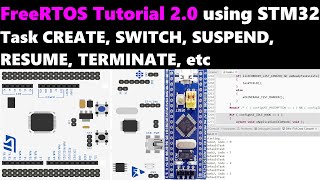 FreeRTOS Tutorial 20  TASK Operations  STM32  CUBEIDE [upl. by Orest]