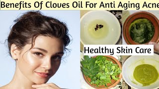 Cloves Oil Benefits For Anti Aging And Acne [upl. by Abbottson]