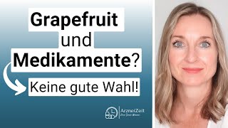 Gehört Ihr Medikament dazu Wechselwirkung mit Grapfruitsaft ➡️ Infos für eine sichere Wirkung [upl. by Elirpa]