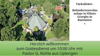 20241208 Gottesdienst mit Pastor G Rühle aus Uplengen [upl. by Nyltac528]