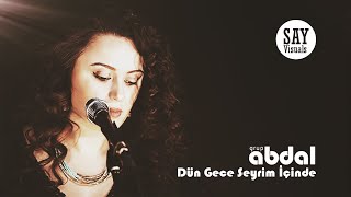 Dün Gece Seyrim içinde [upl. by Inaja995]