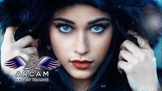 TRANCE ☆ PROGRESSIVE amp UPLIFTING VOCAL ep 169  by ARCAM ♫  Feb 2017 [upl. by Eaner231]