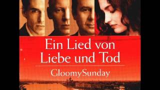 Gloomy Sunday Gloomy sunday OST no2 [upl. by Acino]