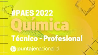 PAES Ciencias  Módulo TécnicoProfesional  Química  Pregunta 79 [upl. by Ratcliffe]