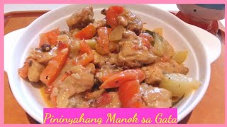 Pininyahang Manok sa Gata  How to Cook Pineapple Chicken in Coconut Milk OFW [upl. by Netsrijk]