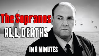 The Sopranos  All Deaths in 8½ minutes [upl. by Auqenet937]