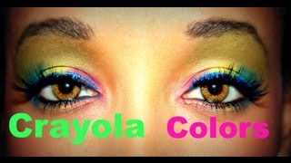 Crayola Colors Makeup Tutorial [upl. by Chaker]