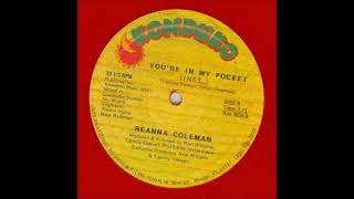 Reanna Coleman  Youre In My Pocket Instrumental [upl. by Ardelis818]