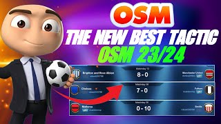 THE NEW BEST TACTIC OF OSM 2024  99 WIN WITH VARIOUS LINEUPS [upl. by Yzzo794]