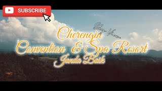 JANDA BAIK CHERENGIN CONVENTION amp SPA RESORT [upl. by Esikram]