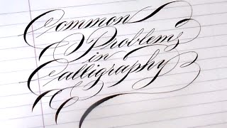 7 Pointed Pen Calligraphy 101 Common problems with nibs [upl. by Giffy]