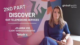 Part 2 Discover more about our Telemedicine Services  Foyer Global Health amp Teladoc Health [upl. by Echikson]