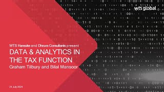 Webinar on Managing Data and Analytics in the Tax Function [upl. by Aivilys]