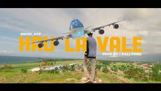 ENOSSAKFHAU LA VALE Official Video [upl. by Kraft]