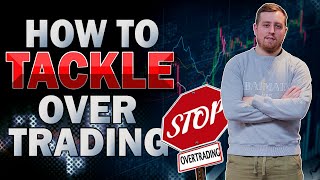 How To Tackle OverTrading [upl. by Alarise199]