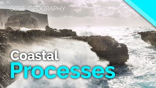 Coastal Processes  Erosion Transportation amp Deposition  AQA GCSE 91 Geography [upl. by Nivrem]