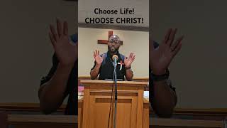 Choose life CHOOSE CHRIST jesus gospel church bible jesuschrist [upl. by Beatrice]