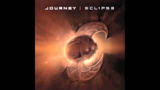 Journey  Eclipse  Anything Is Possible [upl. by Leibrag]