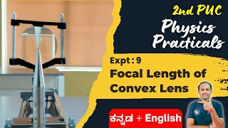 Focal Length of Convex Lens  PUC 2 Physics Lab Experiments pucphysicslabexperiments [upl. by Bertasi]