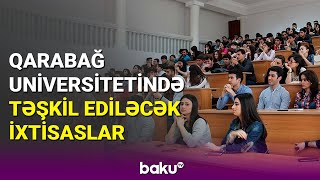 Emin Əmrullayev Qarabağ Universitetində 1ci mərhələdə 4 fakültə olacaq [upl. by Llennahc]