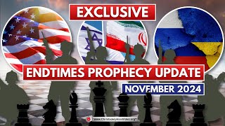 Exclusive November 2024 End Times Prophecy Update Includes QampA Session [upl. by Beatriz898]