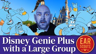 How to Use Genie Plus with a Larger Group – Our Best Tips Tricks amp Strategies for Disney World [upl. by Maggs345]