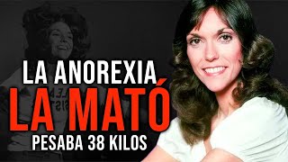 Su anorexia la mató al llegar a pesar 38 kilos a los 32 años  Karen Carpenter [upl. by Herod181]