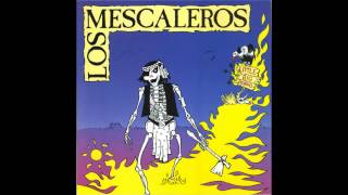 Los Mescaleros  Goin Out [upl. by Alick]