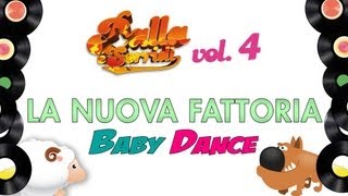 CANZONI PER BAMBINI  LA NUOVA FATTORIA  MAMBO  BALLA E SORRIDI VOL 4  BONUS TRACK [upl. by Yelrebma]