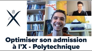 COMMENT ENTRER À POLYTECHNIQUE lX amp MÉTHODE DE TRAVAIL ft Thibaut diplômé de lX [upl. by Chancellor]