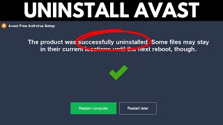 How to Uninstall Avast Antivirus Windows 10 amp Windows 11 Guide [upl. by Nommad]