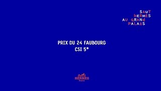 Saut Hermès 2017  Prix du 24 Faubourg CSIS  Class 7 [upl. by Hawthorn]