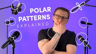 Microphone Polar Patterns The Basics [upl. by Hcab72]