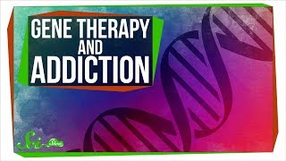 How Gene Therapy Could Revolutionize Addiction Treatment [upl. by Barboza245]