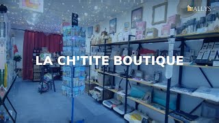 Interview de la Chtite Boutique par Allys Immobilier [upl. by Bullen]