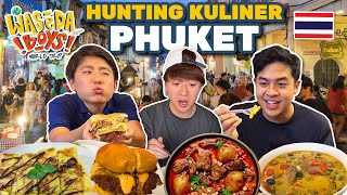 BYE BANGKOK MUKBANG STREETFOOD DI PHUKET  WASEDA BOYS WORLD TRIP 9 [upl. by Niarfe257]